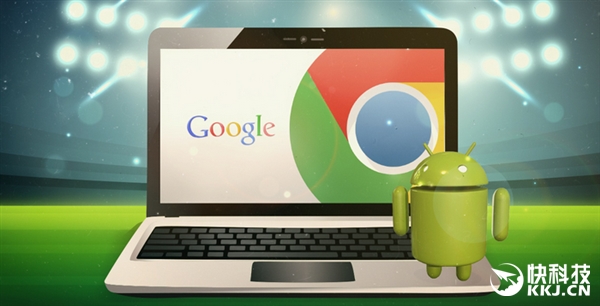谷歌将放弃Chrome操作系统：与安卓合并